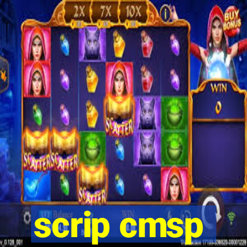 scrip cmsp